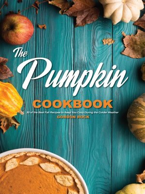 cover image of The Pumpkin Cookbook